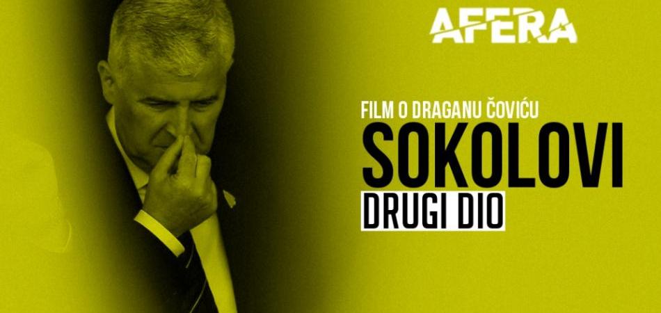 Pogledajte drugi dio filma "Sokolovi"!