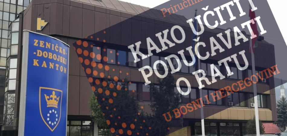 Zašto je za ZDK sporan priručnik 'Kako učiti i podučavati o ratu u BiH'