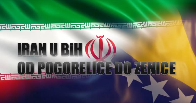 IRAN U BIH - Od Pogorelice do Zenice