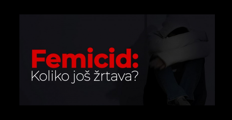 Femicid - Koliko još žrtava?